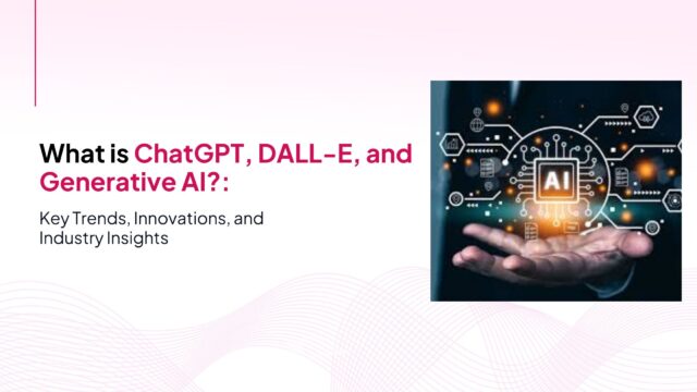 What is ChatGPT, DALL-E, and Generative AI?