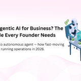 agentic AI for business 2026 guide